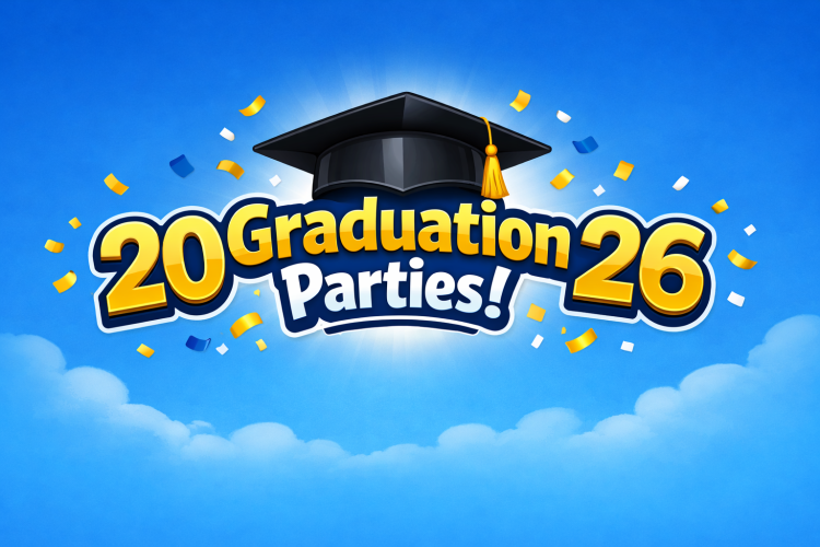 Graduation Parties 2026